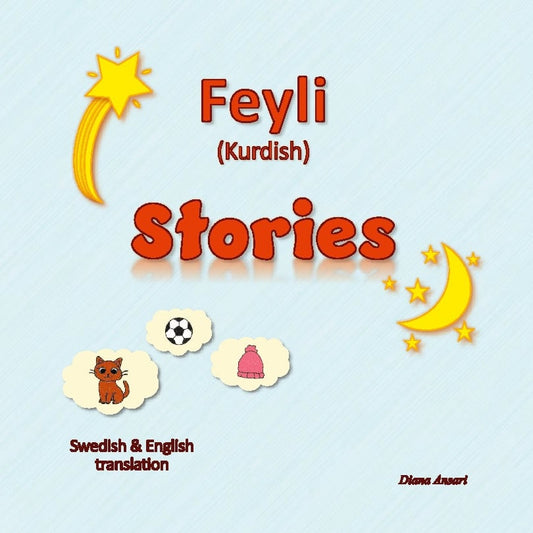 Ansari, Diana | Feyli (Kurdish) Stories
