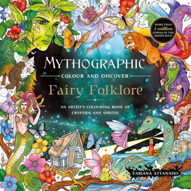 Attanasio, Fabiana | Mythographic Colour and Discover : Fairy Folklore