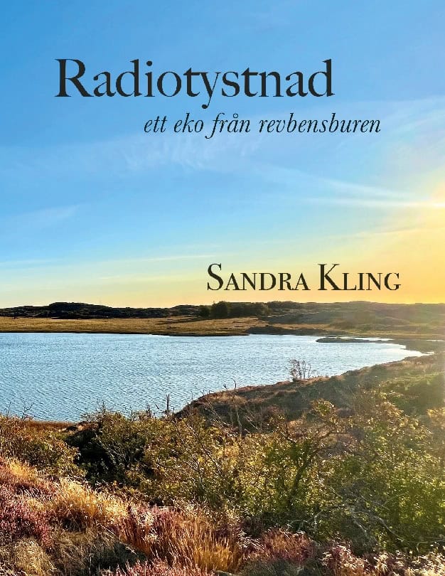 Kling, Sandra | Radiotystnad : Ett eko från revbensburen