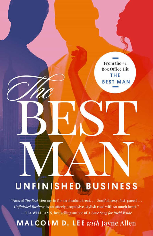 Lee, Malcolm D. | The Best Man : Unfinished Business