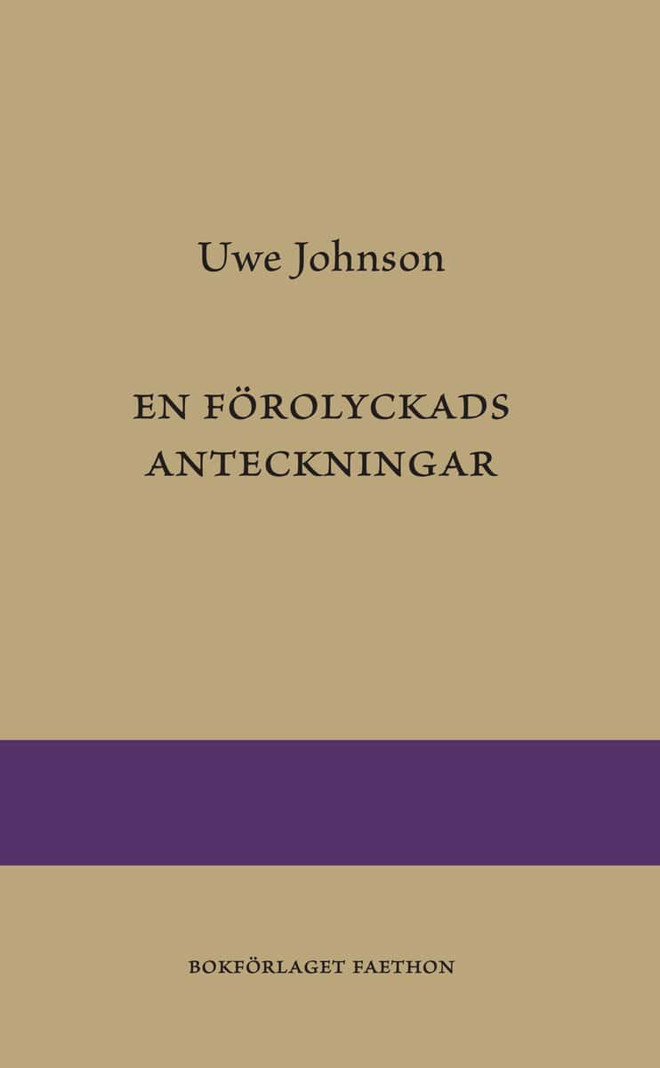 Johnson, Uwe | En förolyckads anteckningar