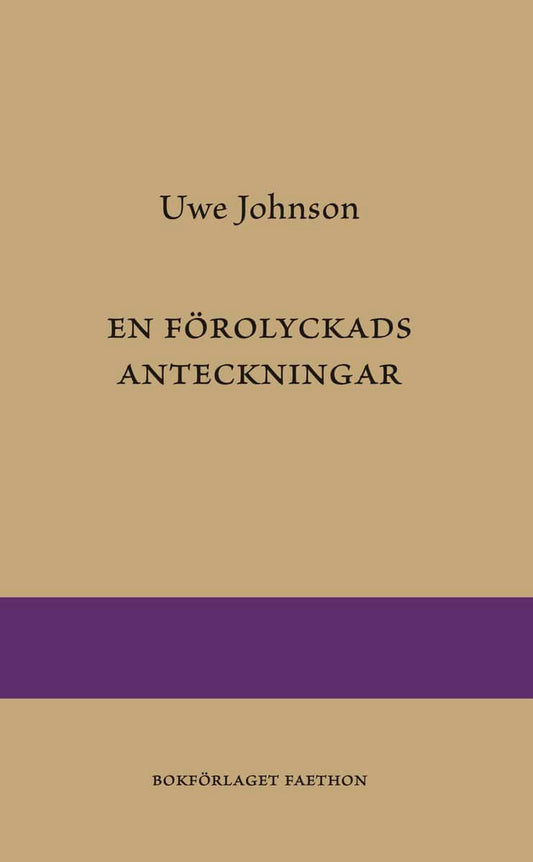 Johnson, Uwe | En förolyckads anteckningar