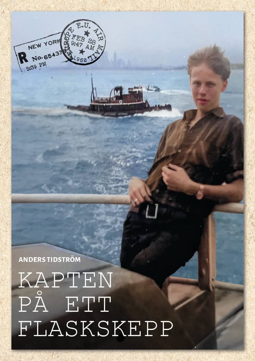 Tidström, Anders | Kapten på ett flaskskepp