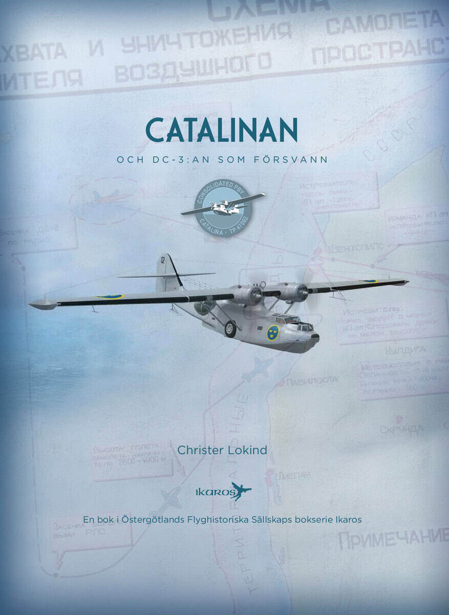 Lokind, Christer | Catalinan och DC-3:an som försvann