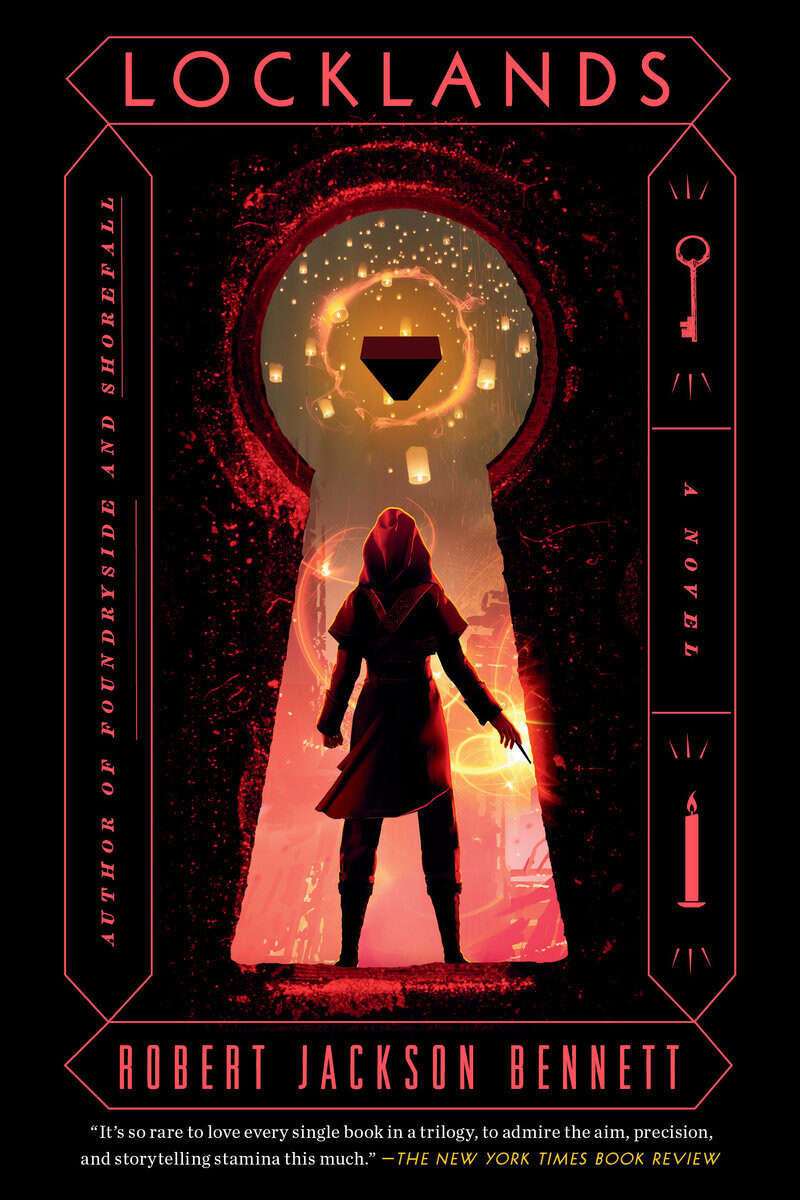 Bennett, Robert Jackson | Locklands : A Novel