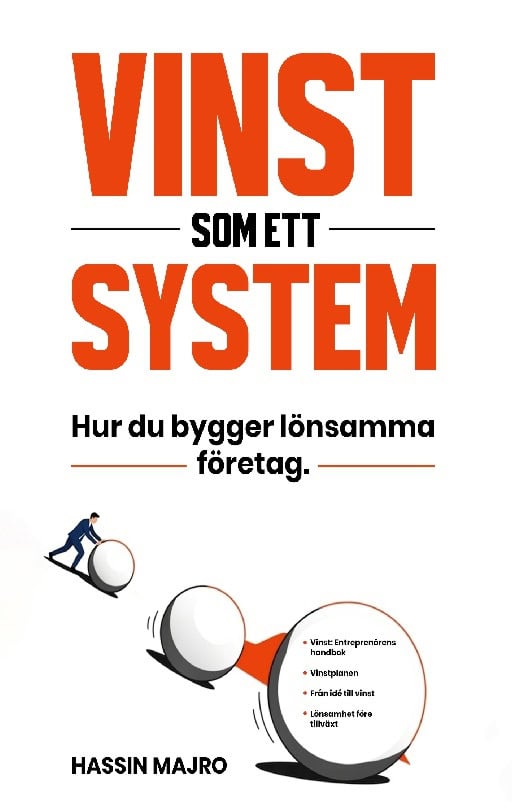 Majro, Hassin | Vinst som ett system : Hur du bygger lönsamma företag