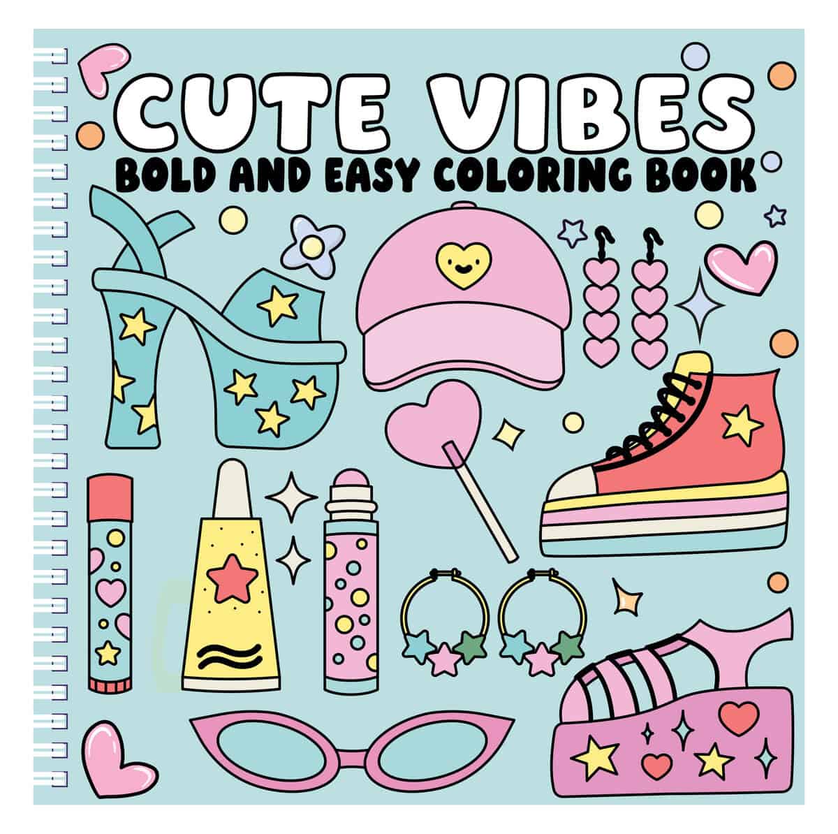 Cute Vibes Bold and Easy Coloring Book