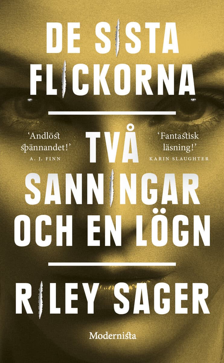 Sager, Riley | De sista flickorna | Två sanningar och en lögn
