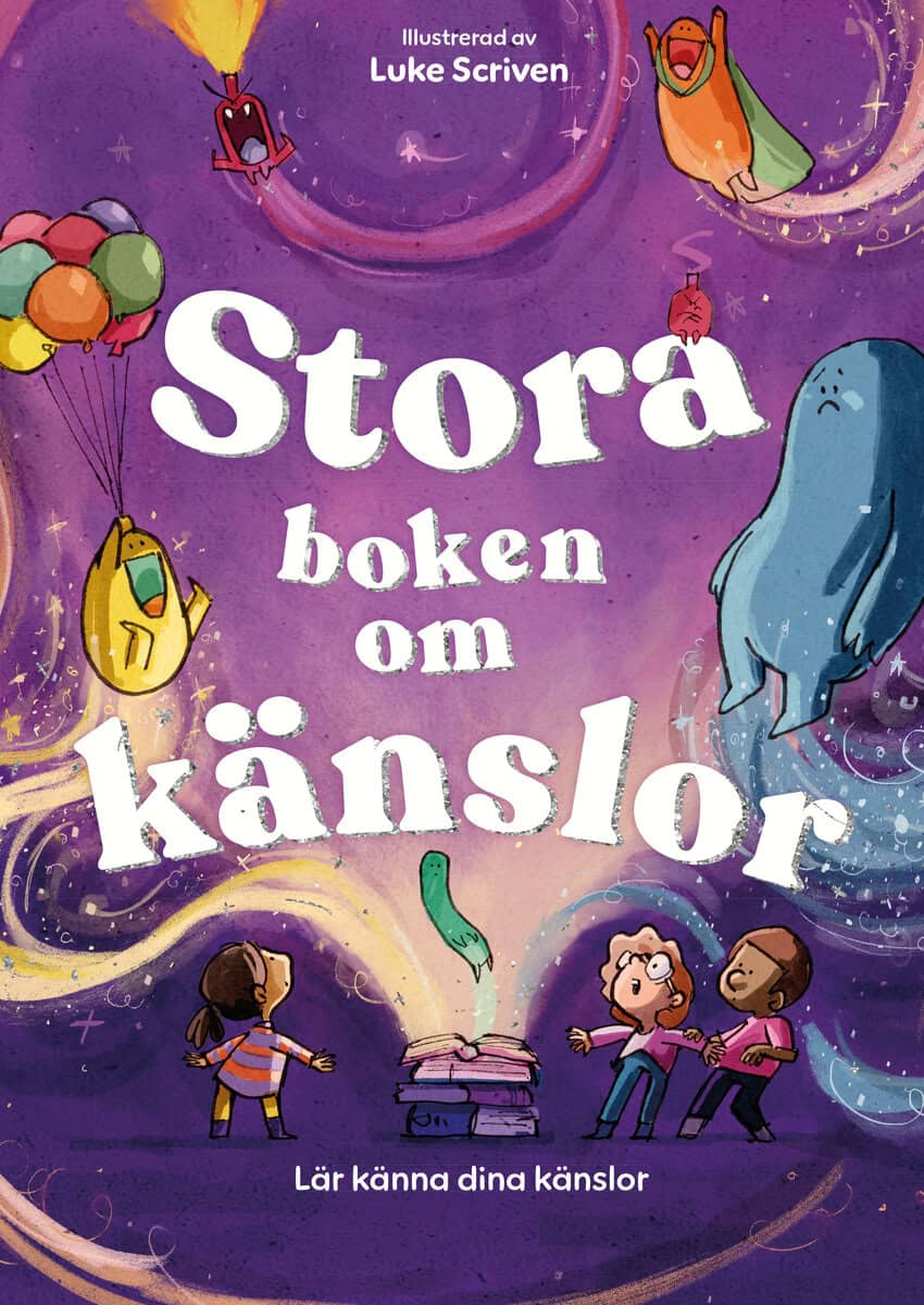 Mills, Andrea | Stora boken om känslor : Lär känna dina känslor