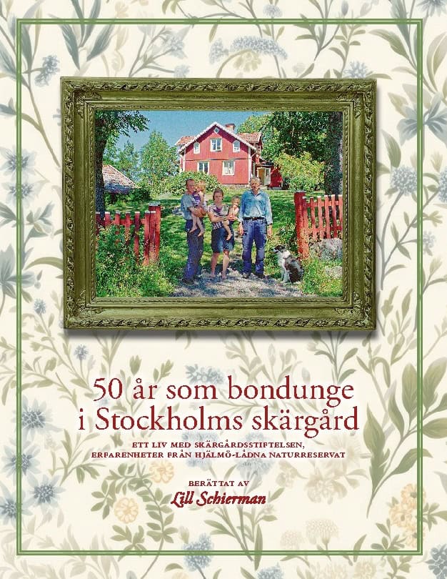 Schierman, Lill | 50 år som bondunge i Stockholms skärgård