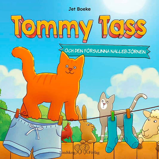 Boeke, Jet | Tommy Tass och den försvunna nallebjörnen