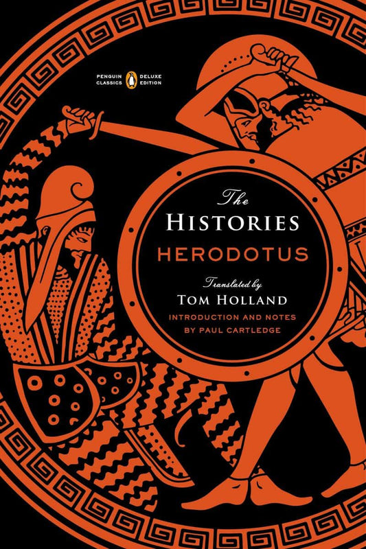 Herodotus | The Histories : (Penguin Classics Deluxe Edition)