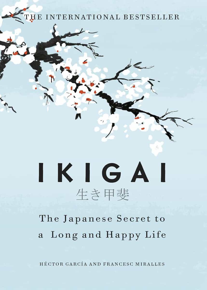 Miralles, Francesc | Ikigai : The japanese secret to a long and happy life