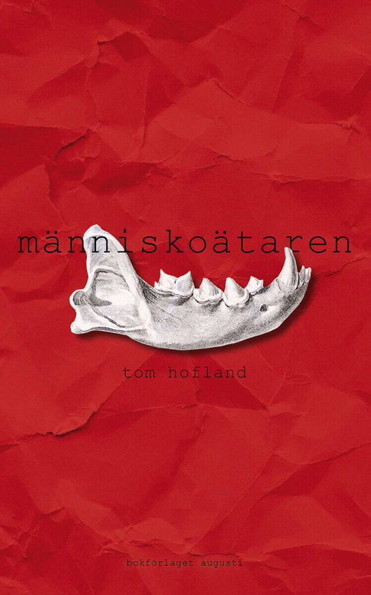 Hofland, Tom | Människoätaren