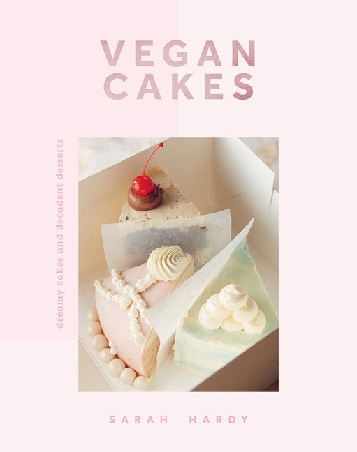 Sarah Hardy | Vegan Cakes