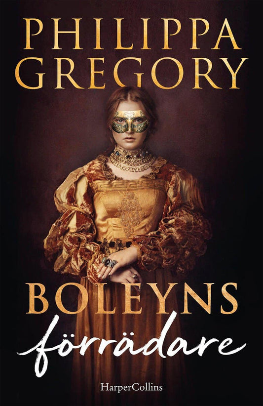 Gregory, Philippa | Boleyns förrädare