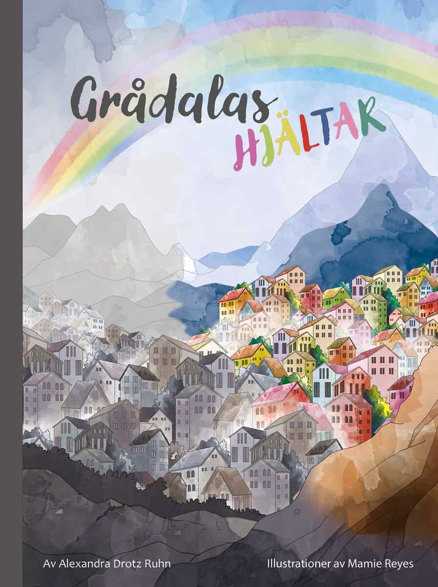 Drotz Ruhn, Alexandra | Grådalas hjältar