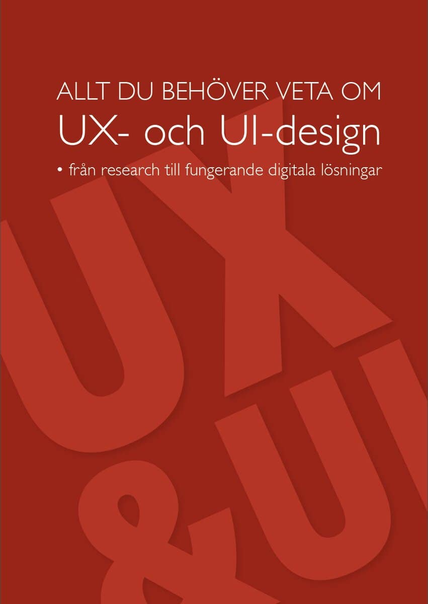 Stenlund, Madeleine | Allt du behöver veta om UX- och UI-design