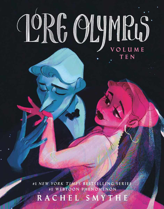 Smythe, Rachel | Lore Olympus : Volume Ten