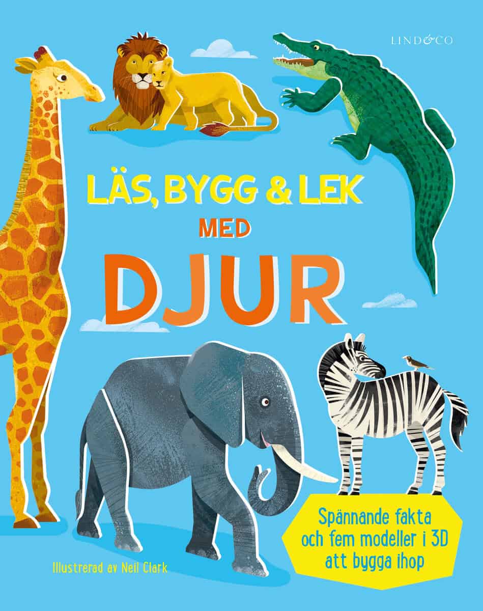 Wheatley, Abigail | Läs, bygg och lek med djur : Innehåller fem modeller att bygga