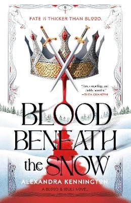 Kennington, Alexandra | Blood Beneath the Snow