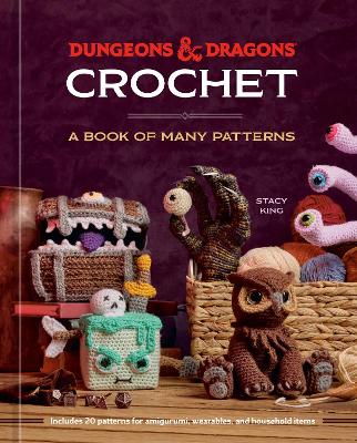 King, Stacy | Dungeons & Dragons Crochet