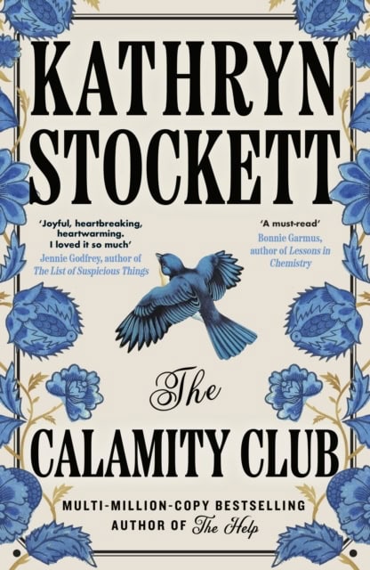 Stockett, Kathryn | The Calamity Club