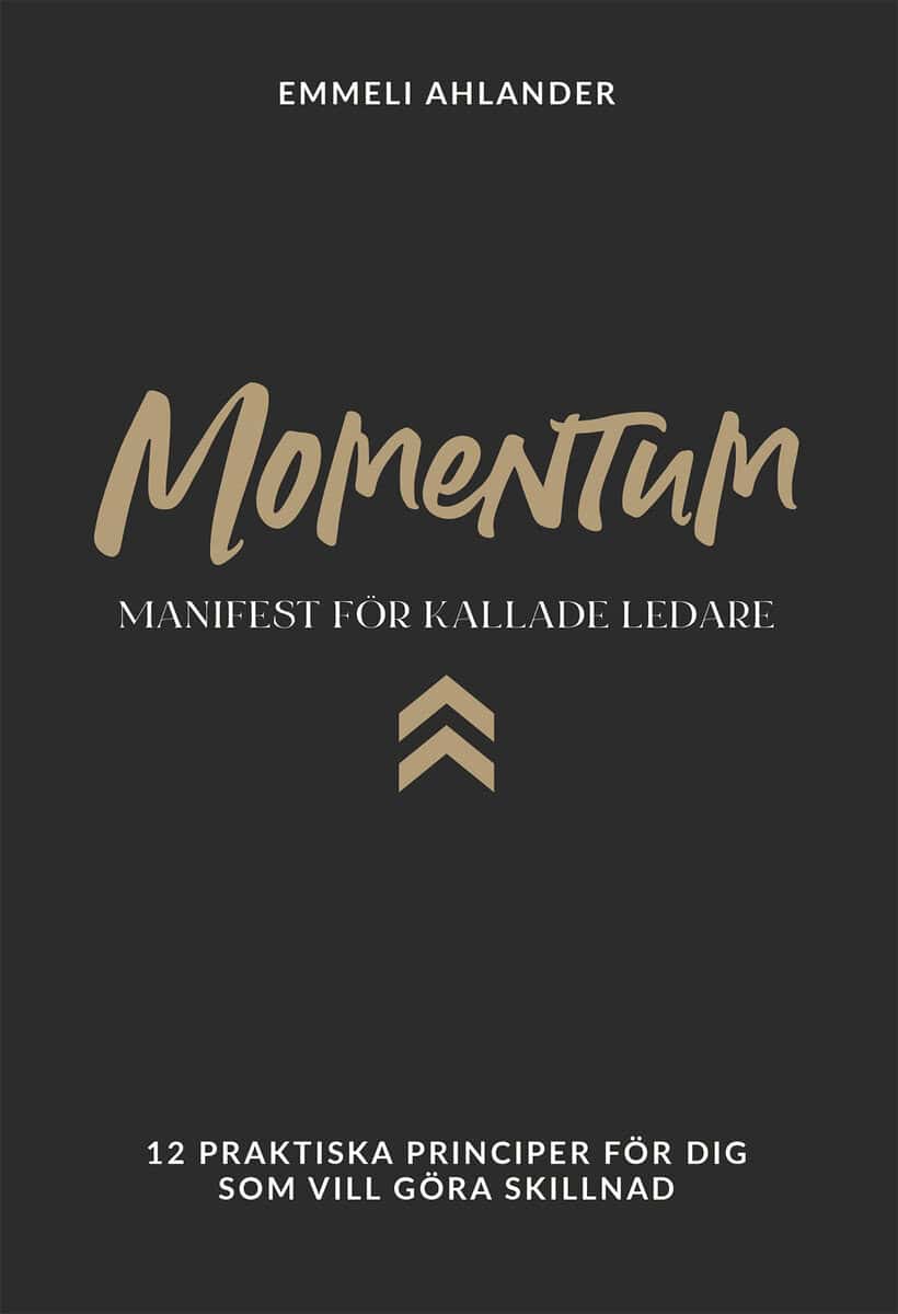 Ahlander, Emmeli | Momentum:manifest för kallade ledare
