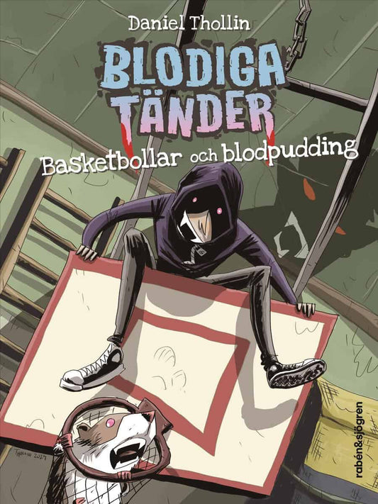 Thollin, Daniel | Basketbollar och blodpudding
