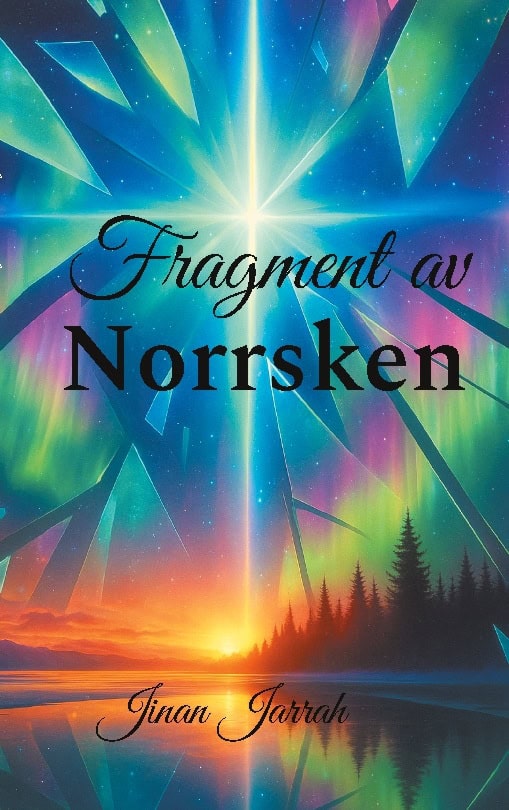 Jarrah, Jinan | Fragment av norrsken