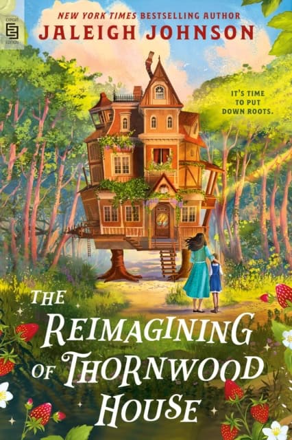 Johnson, Jaleigh | The Reimagining of Thornwood House