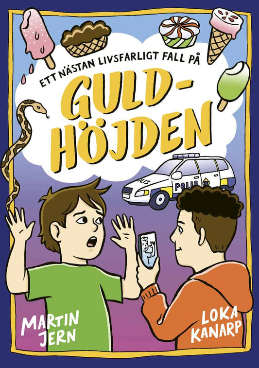 Jern, Martin | Kanarp, Loka | Ett nästan livsfarligt fall på Guldhöjden