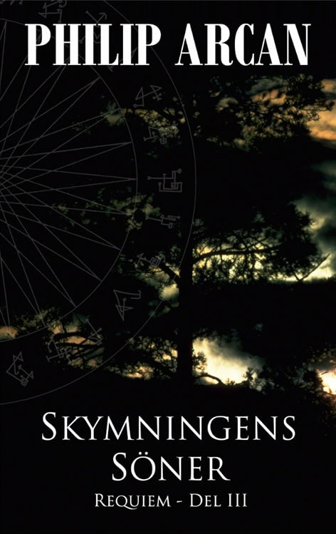 Arcan, Philip | Skymningens söner
