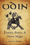 Paxson, Diana L. (diana L. Paxson) | Odin : Ecstasy, runes, & norse magic