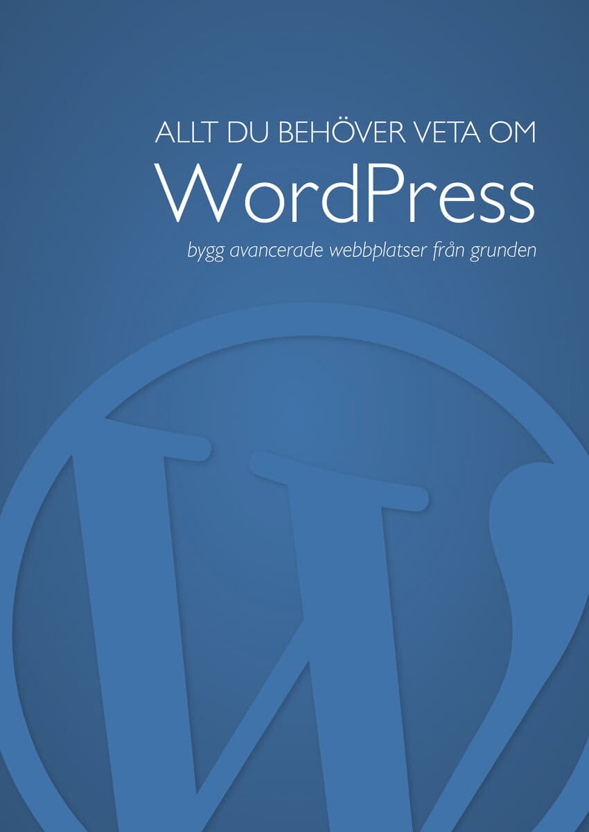 Stenlund, Richard | Allt du behöver veta om WordPress