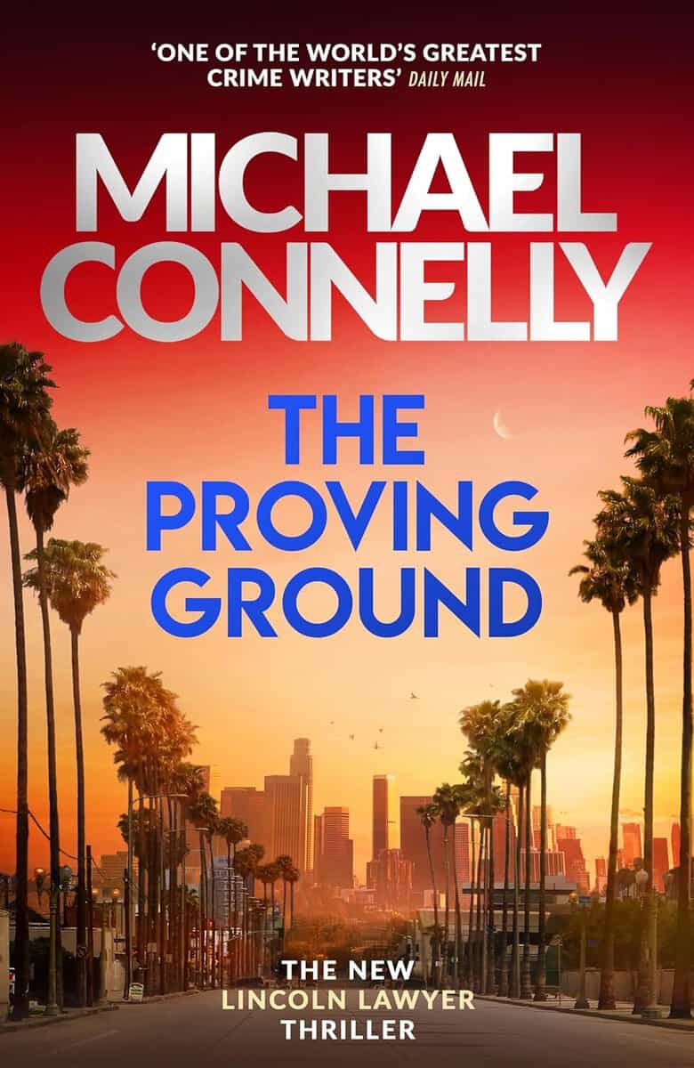 Connelly, Michael | The Proving Ground