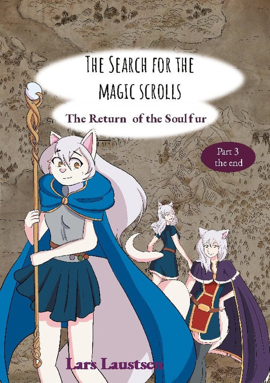 Laustsen, Lars | The Search for the Magic Scrolls : The Return of the Soulfur
