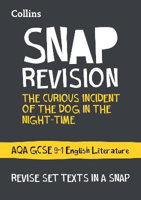 Collins GCSE | The Curious Incident of the Dog in the Night-time : AQA GCSE 9-1 English Lit
