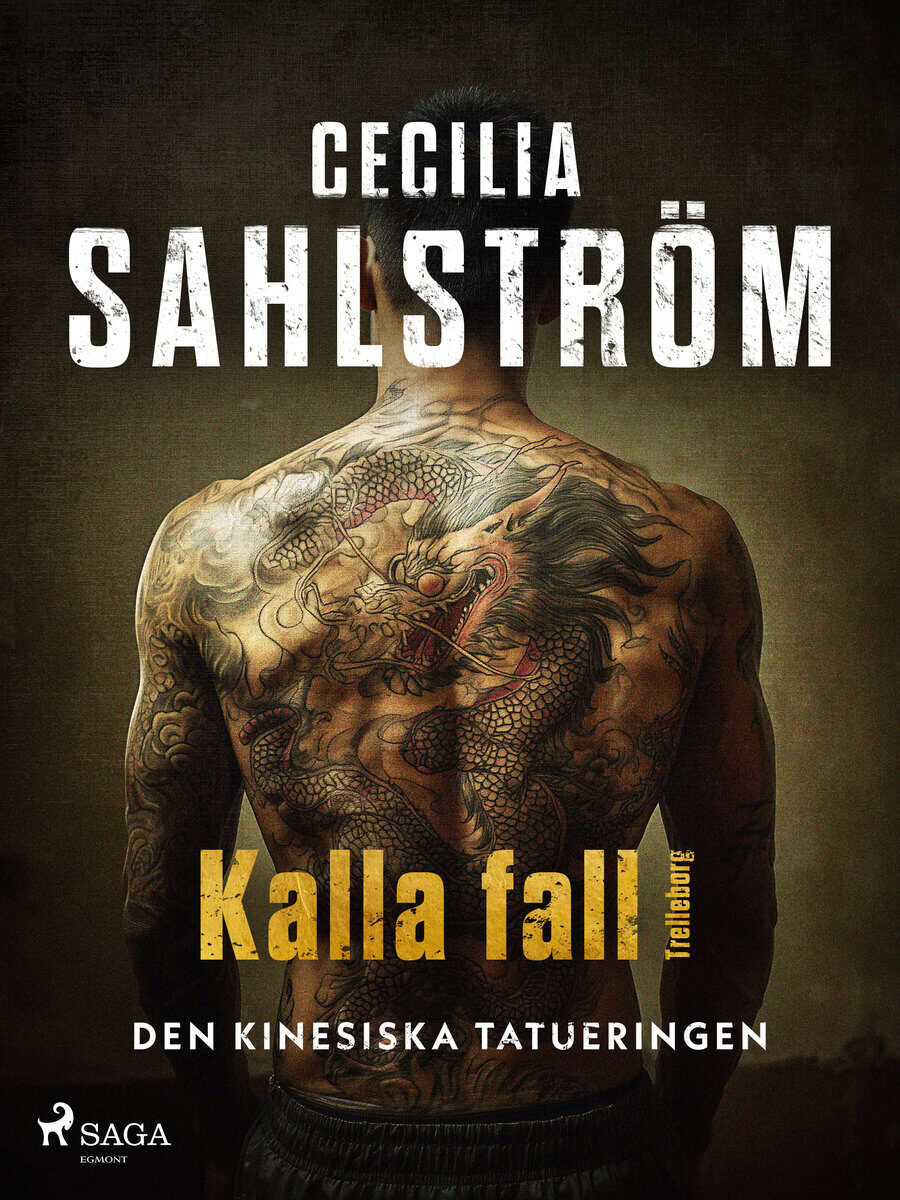 Sahlström, Cecilia | Den kinesiska tatueringen