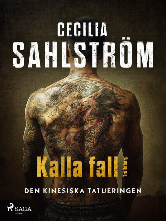 Sahlström, Cecilia | Den kinesiska tatueringen
