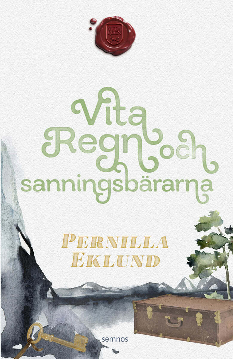 Eklund, Pernilla | Vita regn och sanningsbärarna