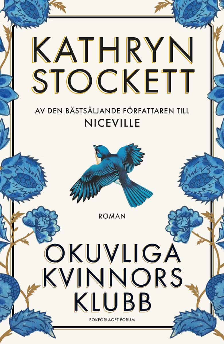 Stockett, Kathryn | Okuvliga kvinnors klubb