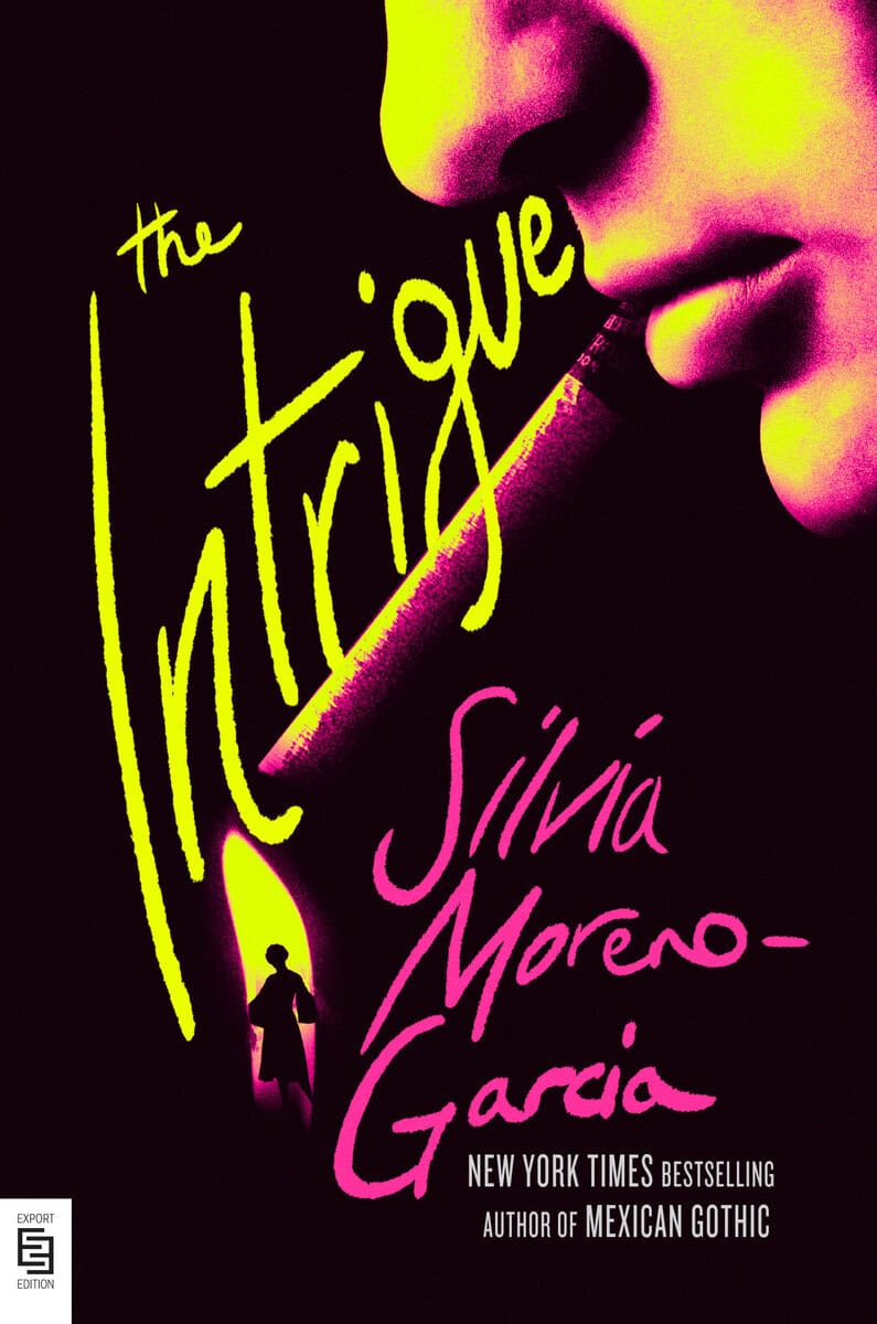 Moreno-Garcia, Silvia | The Intrigue : Value, object or array expected.* Line 1, Column 2  Extra non-whitespace after JS...