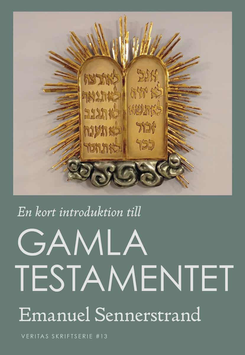 Sennerstrand, Emanuel | En kort introduktion till Gamla testamentet
