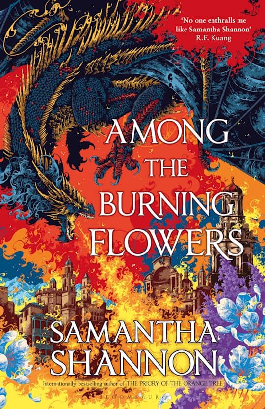 Shannon, Samantha | Among the Burning Flowers