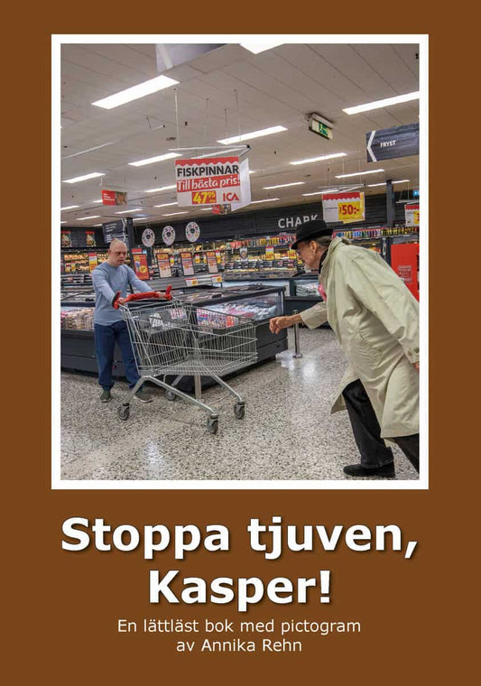 Rehn, Annika | Stoppa tjuven, Kasper! (Pictogram)