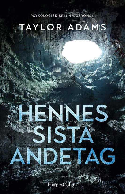 Adams, Taylor | Hennes sista andetag