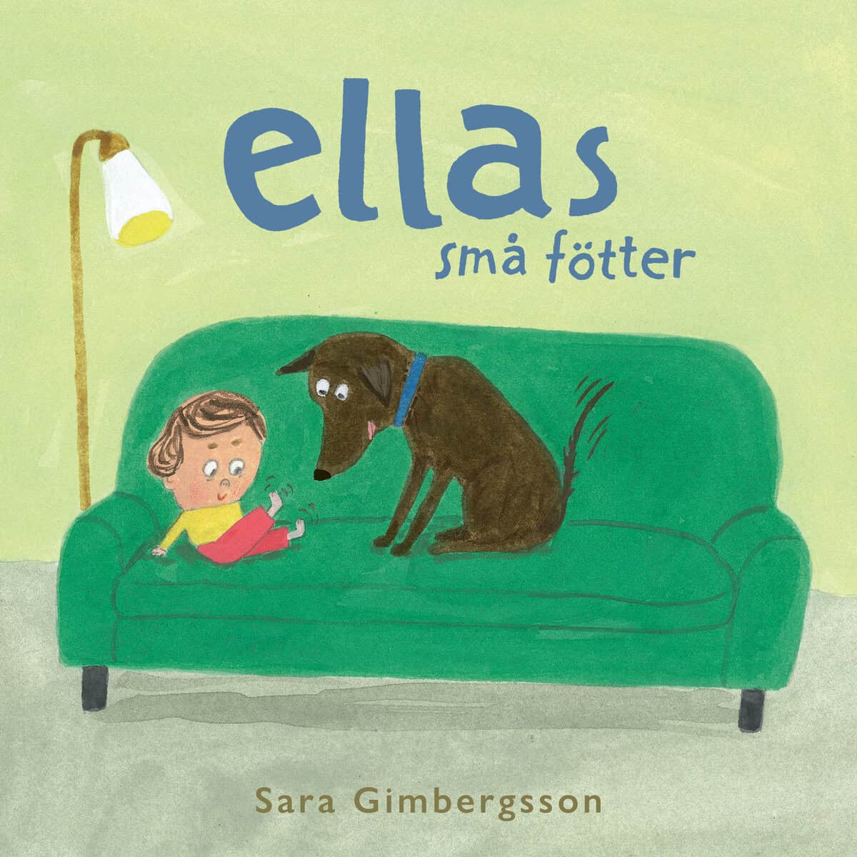 Gimbergsson, Sara | Ellas små fötter