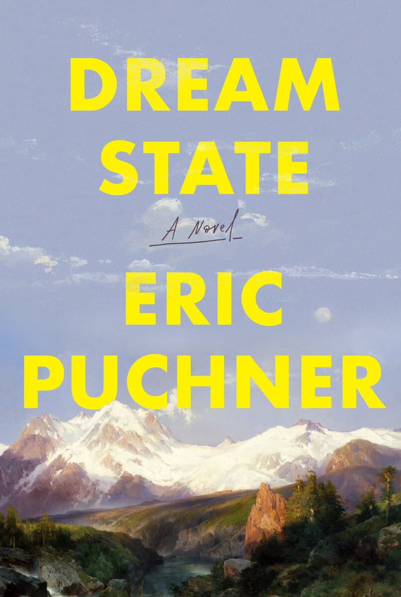 Puchner, Eric | Dream State : A Novel