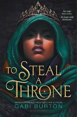 Burton, Gabi | To Steal a Throne